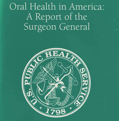 Surgeon Generol Oral Health Report